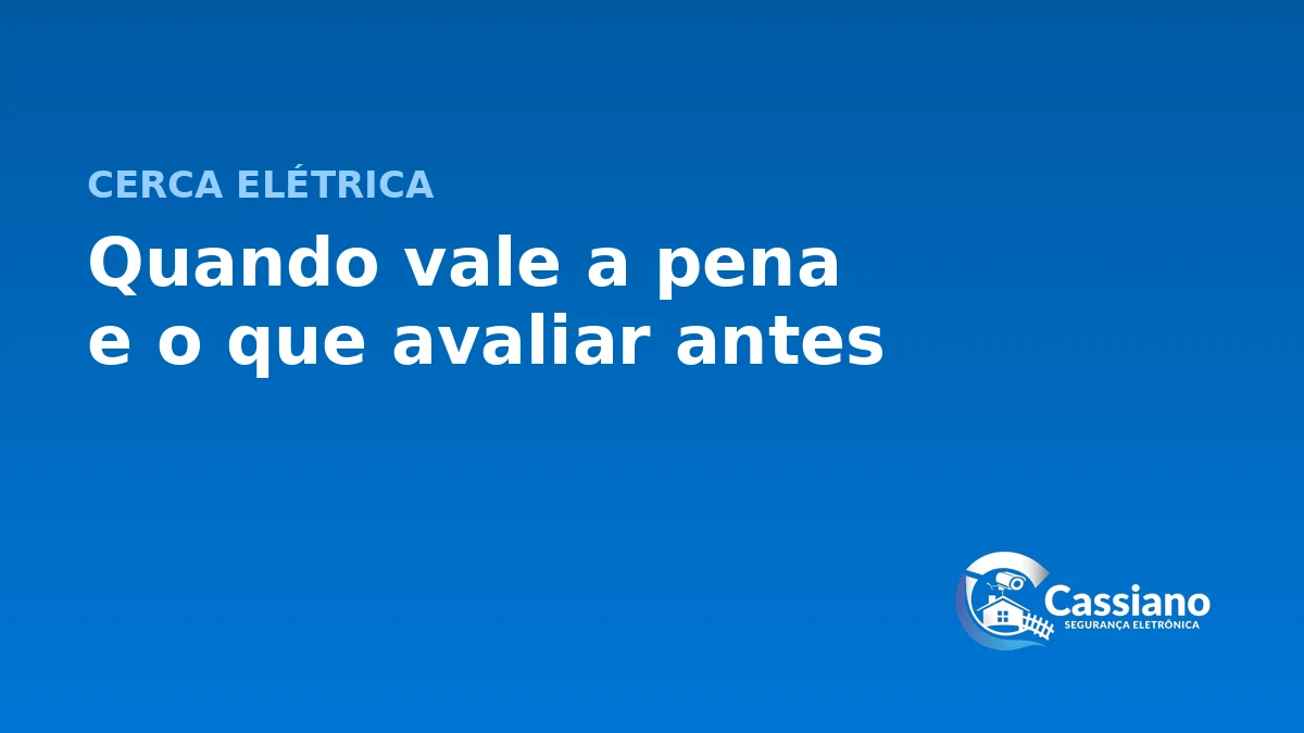 Cerca elétrica em Brasília | guia da Cassiano Segurança Eletrônica